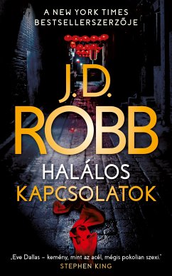 Halálos kapcsolatok (eBook, ePUB) - Robb, J. D.