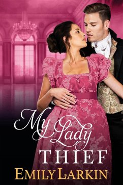 My Lady Thief (eBook, ePUB) - Larkin, Emily
