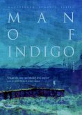 맨 오브 인디고 - Man of Indigo (eBook, ePUB)