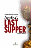 Agatha's Last Supper (eBook, ePUB)
