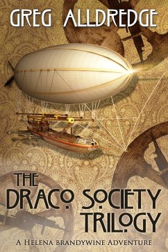 The Draco Society Trilogy (eBook, ePUB) - Alldredge, Greg