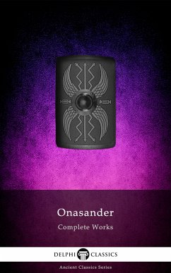Delphi Complete Works of Onasander (Illustrated) (eBook, ePUB) - Onasander
