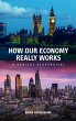 How our economy really works (eBook,... - Bild 1