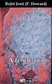 A fehér folt (eBook, ePUB)