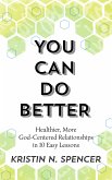 You Can Do Better (eBook, ePUB)