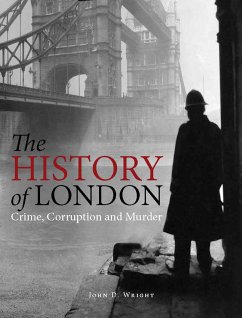 The History of London (fixed-layout eBook, ePUB) - Wright, John D