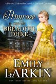 Primrose and the Dreadful Duke (Garland Cousins, #1) (eBook, ePUB)