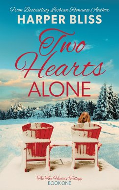 Two Hearts Alone (eBook, ePUB) - Bliss, Harper