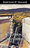 Az előretolt helyőrség (eBook, ePUB) Az előretolt helyőrség (eBook, ePUB)