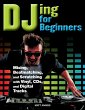 DJing for Beginners (eBook, ePUB) - Bild 1