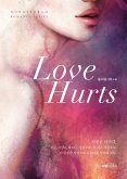 ¿¿ ¿¿ - Love Hurts (eBook, ePUB)