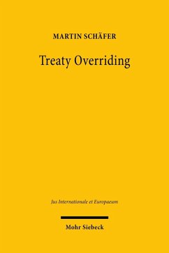 Treaty Overriding (eBook, PDF) - Schäfer, Martin