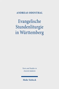 Evangelische Stundenliturgie in Württemberg (eBook, PDF) - Odenthal, Andreas