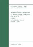 Ambiguous Verb Sequences in Transeurasian Languages and Beyond (eBook, PDF)
