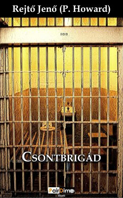 Csontbrigád (eBook, ePUB) - Jenő, Rejtő