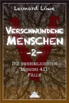 Verschwundene Menschen -2- (eBook, ePUB) - Löwe, Leonard