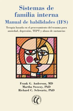 Sistemas de familia interna (eBook, ePUB) - G. Anderson, Frank; Sweezy, Martha; Schwartz, Richard