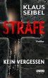 STRAFE - Kein Vergessen - Thriller... - Bild 1