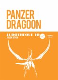 Ludothèque n°10: Panzer Dragoon (eBook, ePUB)