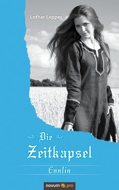 Die Zeitkapsel Teil 2 (eBook, ePUB) - Lepper, Lothar