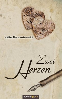 Zwei Herzen (eBook, ePUB) - Kwasniewski, Otto