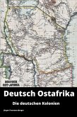 Die Deutschen Kolonien - Deutsch-Ostafrika (eBook, ePUB)