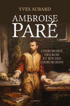 Ambroise Paré (eBook, ePUB) - Aubard, Yves