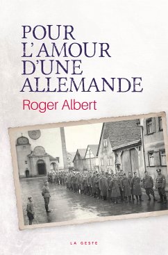 Pour l'amour d'une Allemande (eBook, ePUB) - Albert, Roger