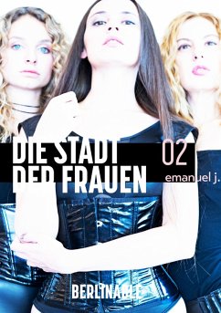 Cover Die Stadt der Frauen - Folge 2 (eBook, ePUB)