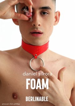 Foam (eBook, ePUB) - Sikora, Daniel