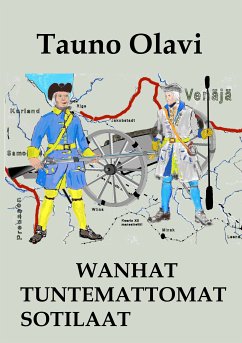 Wanhat tuntemattomat sotilaat (eBook, ePUB) - Olavi, Tauno