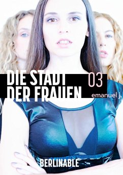 Cover Die Stadt der Frauen - Folge 3 (eBook, ePUB)