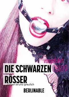 Die schwarzen Rösser - Folge 8 (eBook, ePUB) - Greulich, Jürgen Bruno