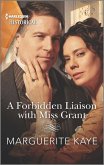 A Forbidden Liaison with Miss Grant (eBook, ePUB)