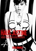 Haus Justine. Die Erfüllung einer Sklavin - Folge 4 (eBook, ePUB)