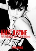 Haus Justine. Die Erfüllung einer Sklavin - Folge 12 (eBook, ePUB)