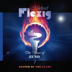 Keeper Of The Flame - Michael Flexig,The Voice Of Zeno