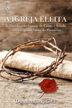 Cover A Igreja Eleita (eBook, ePUB)