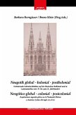 Neugotik global - kolonial - postkolonial = Neogótico global - colonial - postcolonial (eBook, ePUB)