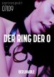 Der Ring der O. Sklavin aus... - Bild 1