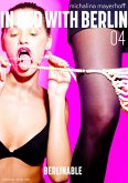 In Bed with Berlin - Folge 4 (eBook, ePUB)