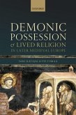 Demonic Possession and Lived Religion in Later Medieval Europe (eBook, PDF)