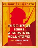 Discurso sobre a servidão voluntária (eBook, ePUB)