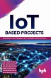 IoT based Projects: Realization with... - Bild 1