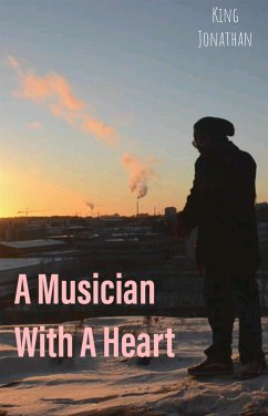 A Musician With A Heart (eBook, ePUB) - Jonathan, King