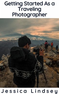 Cover Getting Started as a Traveling Photographer (eBook, ePUB)