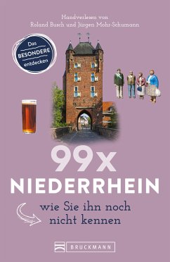 99 x Niederrhein, wie Sie ihn noch nicht kennen (eBook, ePUB) - Marks, Nicole