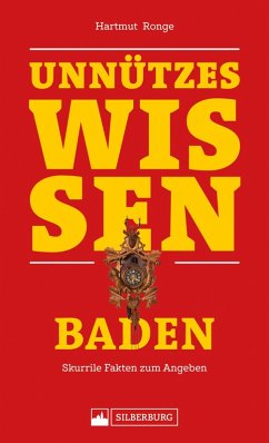 Unnützes Wissen: Baden (eBook, ePUB) - Ronge, Hartmut