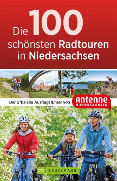 Die 100 schönsten Radtouren in Niedersachsen (eBook, ePUB)