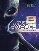 The 8 Wundas of the World: Volume One (eBook, ePUB)